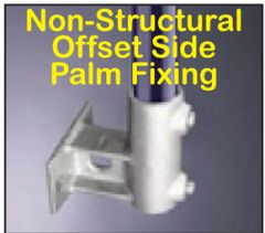 Non-Structural Offset Side Palm Fixing